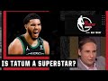 Zach Lowe: Jayson Tatum is a SUPERSTAR ⭐️ | NBA Today