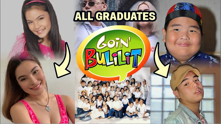 Goin' Bulilit all graduates THEN and NOW (2020 UPDATE) compilation