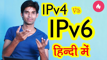 What Is Difference Between IPv4 And IPv6 Address Explained In Hindi