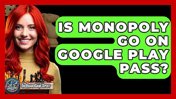Is Monopoly Go On Google Play Pass? - The Board Game Xpert