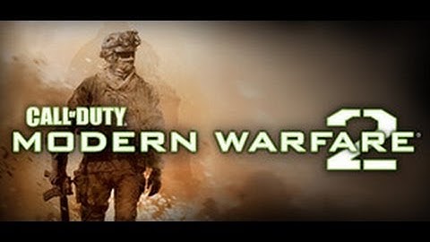 MW2 - Let