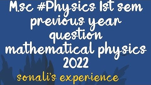 M.sc #Physics 1st sem previous year question mathematical physics 2022 #crsu , Jind