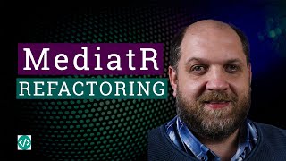 PRACTICAL Refactoring of MediatR Request Handlers