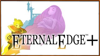 Eternal Edge + (Prologue) - ролевая игра с элементами Экшена, где Кросс пытается разбудить Жену