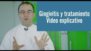 Gingivitis treatment / Explanatory Video