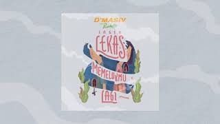 Video voorbeeld van "D'MASIV Feat Pusakata - Ingin Lekas Memelukmu Lagi (Official Audio)"