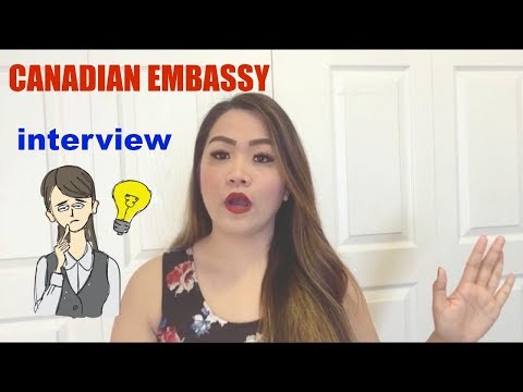CANADIAN EMBASSY | Interview| Visa | CANADA