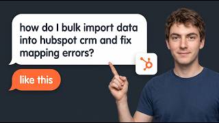 How to Bulk Import Data Into HubSpot CRM and Fix Mapping Errors (Full 2026 Tutorial)