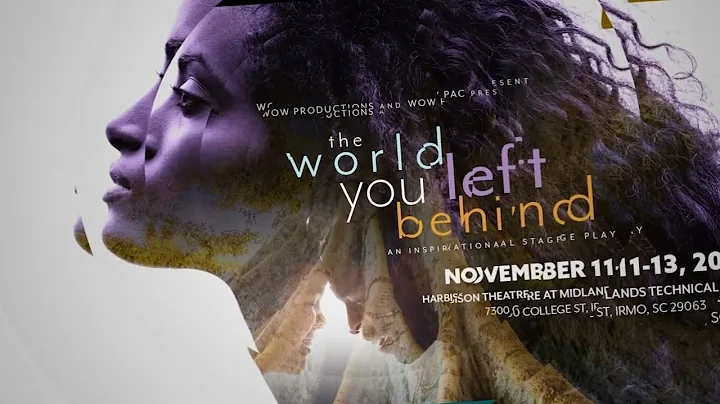 The World You Left Behind Stage Play - November 11...