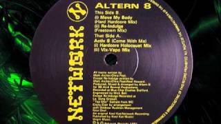 ALTERN 8   "Come With Me"  1991