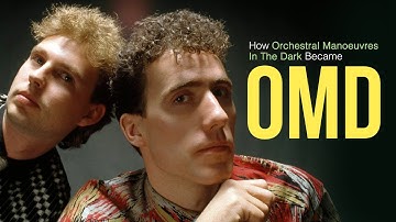 How Orchestral Manoeuvres in the Dark Became OMD