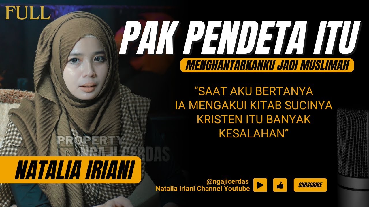 PENDETANYA AKUI BIBLE BANYAK KESALAHAN, WANITA INI AKHIRNYA MUALAF | KISAH @NataliaIriani-KHADIJAH-