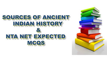 NTA UGC NET HISTORY | SOURCES OF ANCIENT INDIAN HISTORY| EXPECTED NTA NET QUESTIONS WITH EXPLANATION