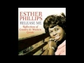 Release Me ESTHER PHILLIPS mp3