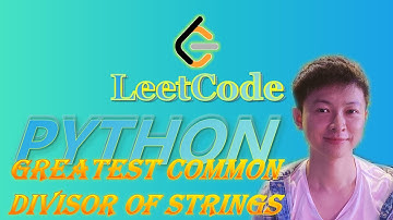 LeetCode Python  Solutions: 1071. Greatest Common Divisor of Strings #python #coding  #leetcode