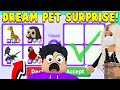 I SURPRISED BEST FRIEND With DREAM PETS in Adopt Me! (RAREST PETS)