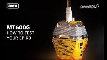 How to test your EPIRB | MT603G & MT600G