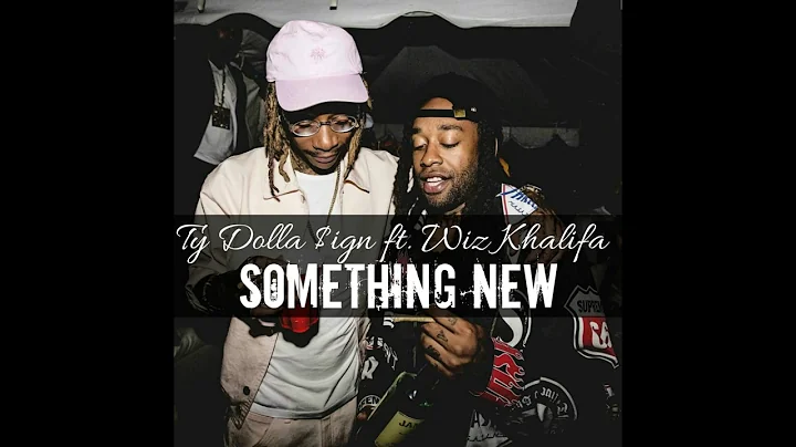 Ty Dolla $ign ft. Wiz Khalifa - Something new [Official Audio]