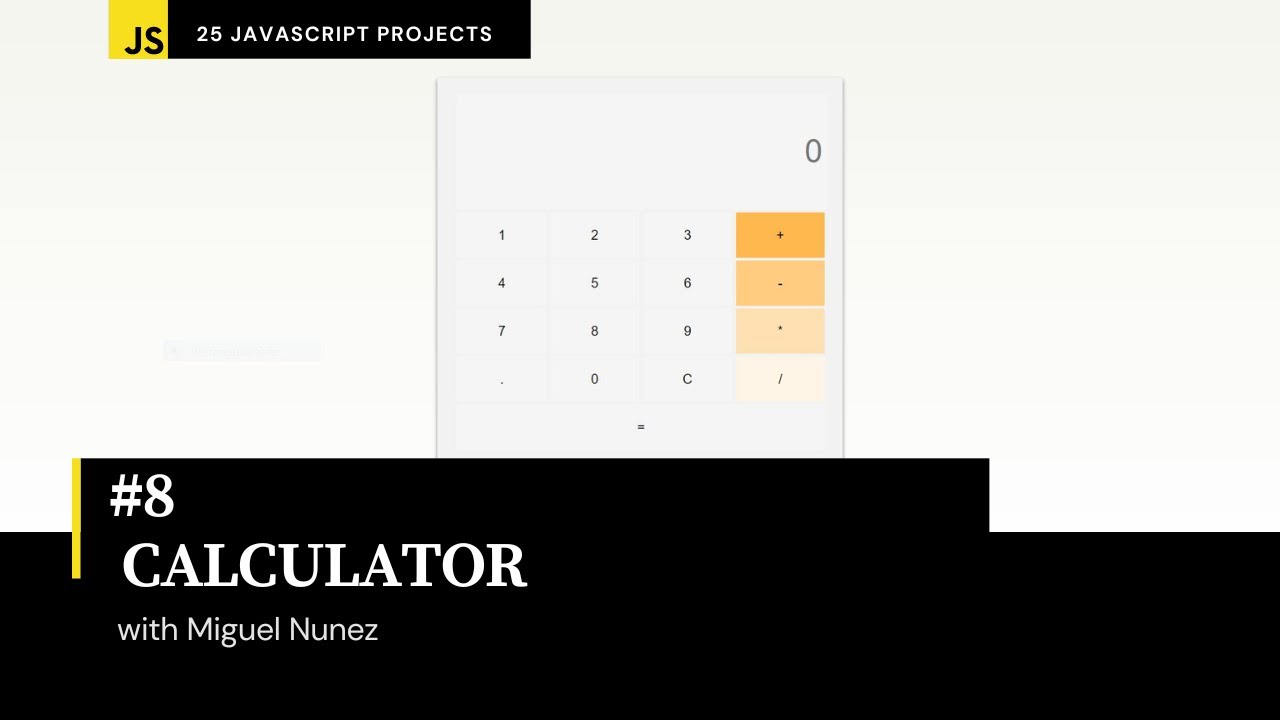 Create a Calculator that Handles Basic Arithmetic with HTML, CSS, & JavaScript