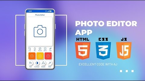 Photo Editor || JavaScript || EXCELLENT CODE WITH AJ