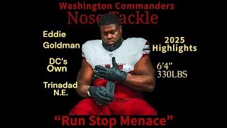 Celebrity Eddie Goldman 2025 Washington Commanders Highlights  Profile