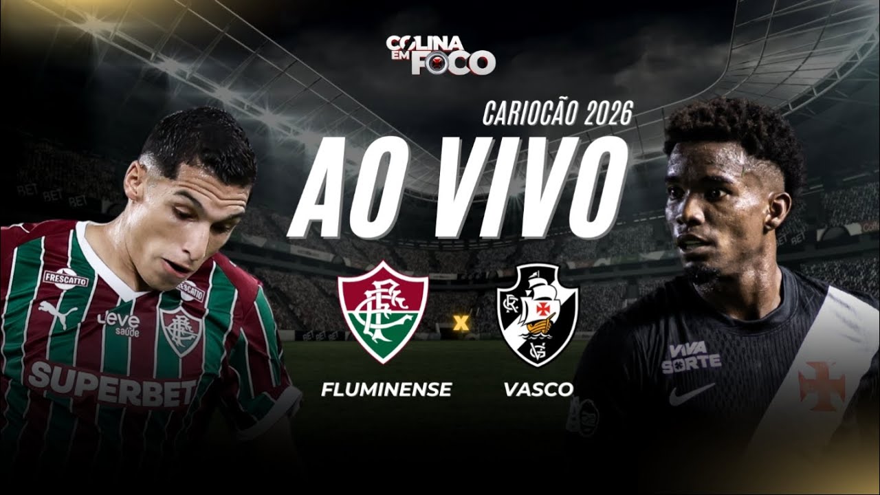 FLUMINENSE X VASCO | PRÉ JOGO + TRANSMISSÃO + PÓS JOGO | CARIOCÃO EM FOCO 2026