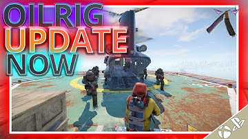 Oil Rig Now Wipe Update Patch Huge Changes ☢️ Rust Console 🎮 PS4 XBOX NEWS