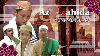 VCD HD1440P - Buniyal Islam - Az Zahida