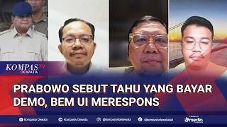 [FULL] UI Student Council President Responds to President Prabowo Claiming He Knows Who Funds Pro...