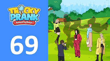 Tricky Prank: Annoying Quest - Level 69 Walkthrough Solution (Android,IOS)