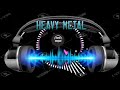 Heavy Metal Compilation|Rock Music Audio
