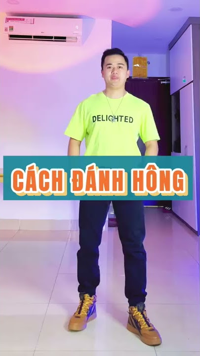 Cách ĐÁNH HÔNG nhảy Trend TikTok Cần Phải Biết