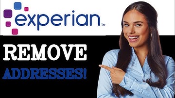 How To Remove Old Addresses From Experian (2025)