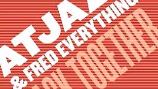 Atjazz & Fred Everything - Back Together (Atjazz's Beats) - Lazy Days