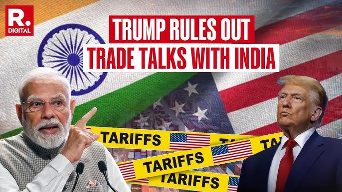 Trump Refuses Trade Talks with India After Imposing 50% Tariff, Says 'Not  Until it's Resolved' - YouTube