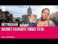 Naomis favourite things to do in nottingham