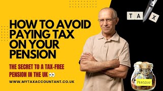 How to Avoid Paying Tax on Your Pension in the UK | Smart 2025-26 Retirement Tips | MTA