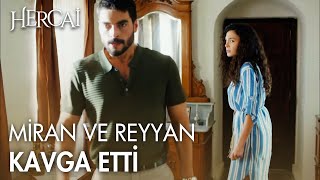 Miran, Reyyan'a yasaklar koydu - Hercai Efsane Sahneler Resimi