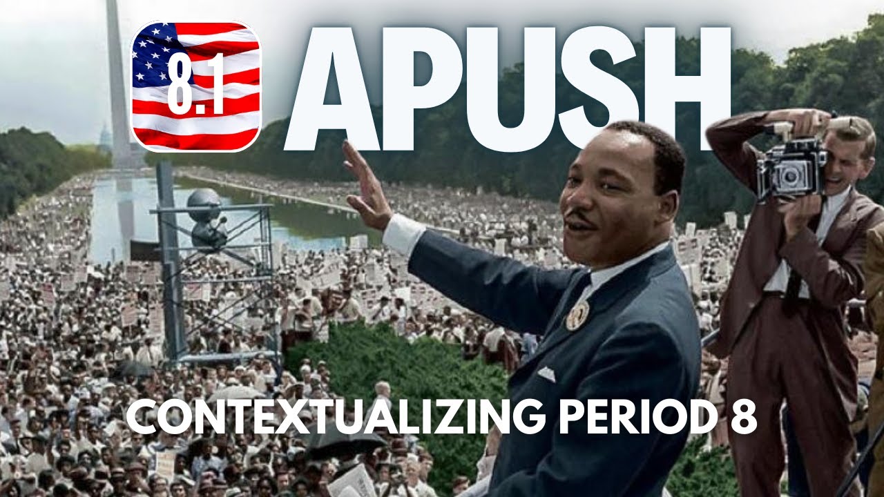 APUSH #84 - 8.1 Contextualizing Period 8 - YouTube