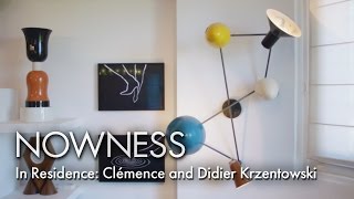 In Residence: Clémence and Didier Krzentowski