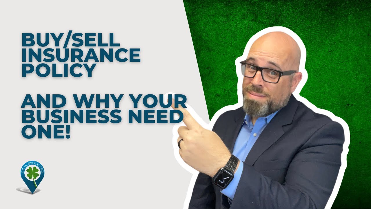 What Is a Buy/Sell Life Insurance Policy?