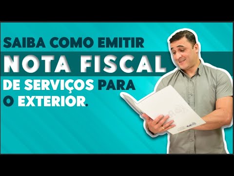 SAIBA COMO EMITIR NOTA FISCAL DE SERVIÇO PARA O EXTERIOR | REDE CONTÁBIL