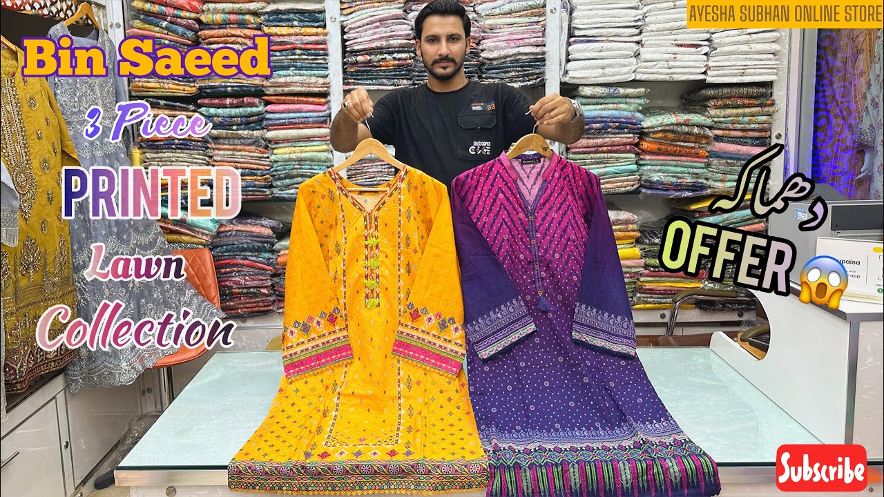 SALE SALE ” Bin Saeed Printed 3piece Lawn Collection Dhamak Offer