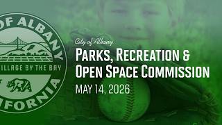 Parks, Recreation & Open Space Commission - May 14, 2026