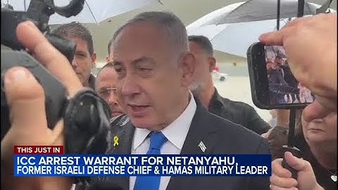 ICC issues arrest warrants for Netanyahu, Hamas officials for alleged war crimes