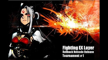 Fighting EX Layer Rollback Netcode Release Tournament #1