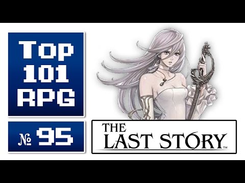 Top 101 beste RPGs aller Zeiten #95 » The Last Story (2012)
