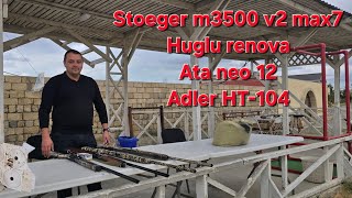 Stoeger m3500 #huglurenova #ataneo12 #adlerHT104 atiş ve qurupman testi #air #hunting 