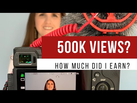 How much did Youtube PAY ME for 500,000 views?