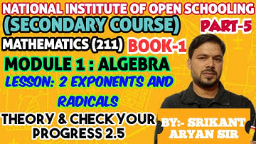lesson 2 EXPONENTS & RADICALS Part-5 of NIOS class 10 subject Mathematics (211) _By #SrikantAryansir
